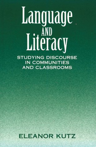 Imagen de archivo de Language and Literacy: Studying Discourse in Communities and Classrooms a la venta por Hay-on-Wye Booksellers