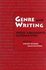 Stock image for Genre and Writing: Issues, Arguments, Alternatives for sale by HPB Inc.