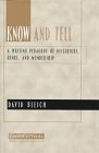 Know and Tell: A Writing Pedagogy of Disclosure, Genre, and Membership (Crosscurrents) (9780867094466) by Bleich, David