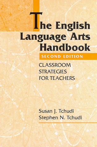 9780867094633: The English Language Arts Handbook: Classroom Strategies for Teachers