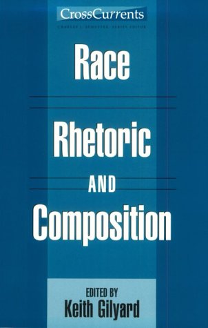 Beispielbild fr Race, Rhetoric, and Composition (Cross Current) zum Verkauf von SecondSale
