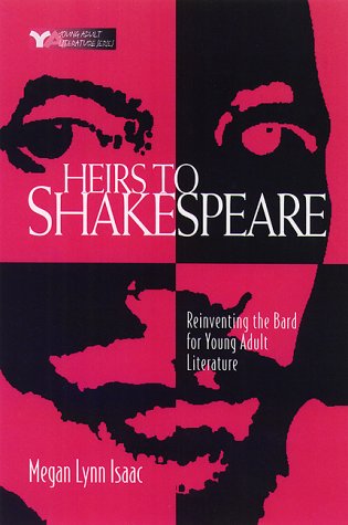 Beispielbild fr Heirs to Shakespeare: Reinventing the Bard in Young Adult Literature (Young Adult Literature S.) zum Verkauf von AwesomeBooks