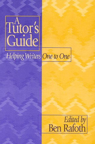 9780867094954: A Tutor's Guide: Helping Writers One to One