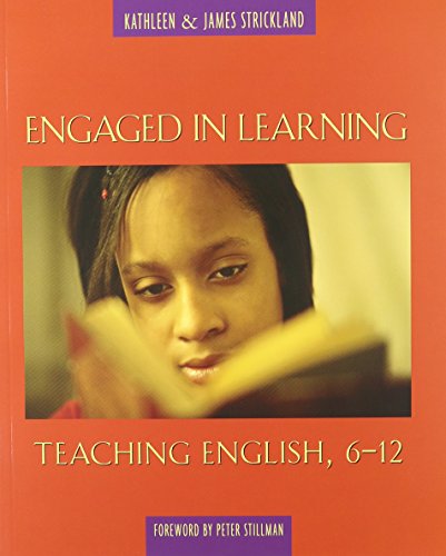 Stock image for Engaged in Learning: Teaching English, 6-12 for sale by SecondSale