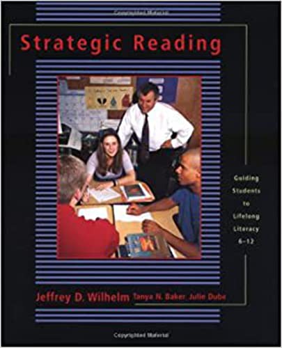 Beispielbild fr Strategic Reading: Guiding Students to Lifelong Literacy, 6-12 zum Verkauf von ThriftBooks-Atlanta
