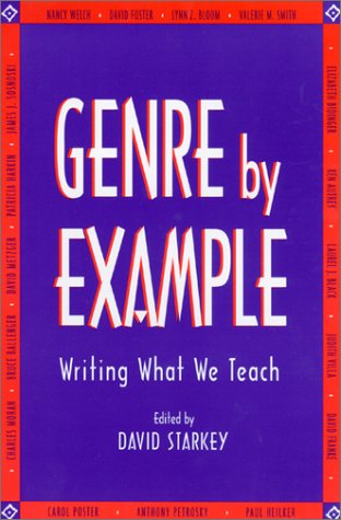 Beispielbild fr Genre by Example: Writing What We Teach zum Verkauf von ThriftBooks-Atlanta