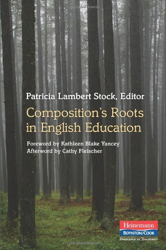 Stock image for Composition's Roots in English Education for sale by HPB-Red