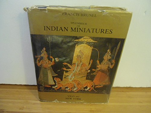 Stock image for Splendour of Indian Miniatures for sale by Recycle Bookstore
