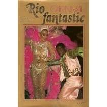Imagen de archivo de Rio Carnival Fantastic a la venta por Smith Family Bookstore Downtown