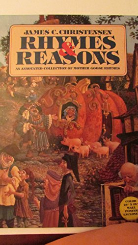 Stock image for Rhymes Reasons: An Annotated Collection of Mother Goose Rhymes for sale by Goodwill Books