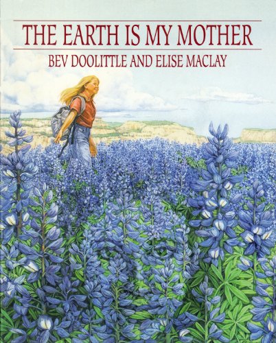 Imagen de archivo de The Earth Is My Mother a la venta por Better World Books