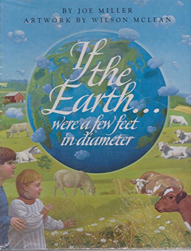 Beispielbild fr If the Earth. Were a Few Feet in Diameter zum Verkauf von Better World Books