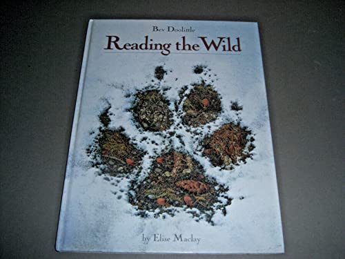 BEV DOOLITTLE, READING THE WILD