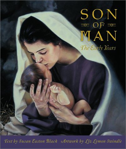 Stock image for Jesus Christ, Son of Man: The Early Years for sale by SecondSale