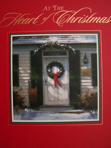 Imagen de archivo de At the Heart of Christmas (A Hallmark Gift Book) a la venta por Jenson Books Inc