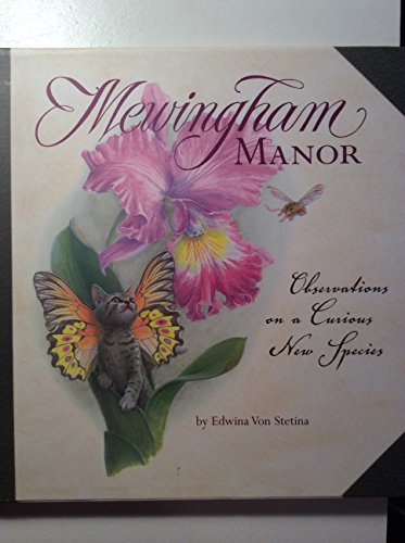 9780867130829: Mewingham Manor: Observations on a Curious New Species