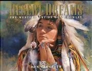 Desert Dreams, the Western Art of Don Crowley: The Western Art of Don Crowley (9780867130904) by Hedgpeth, Don; Crowley, Don