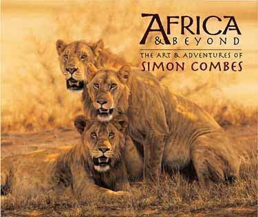 Imagen de archivo de Africa & Beyond: The Art & Adventures of Simon Combes a la venta por ThriftBooks-Atlanta