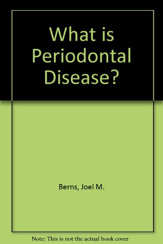 Beispielbild fr What Is Periodontal Disease? zum Verkauf von Anybook.com