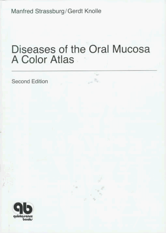 9780867152104: Diseases of the Oral Mucosa: A Colour Atlas