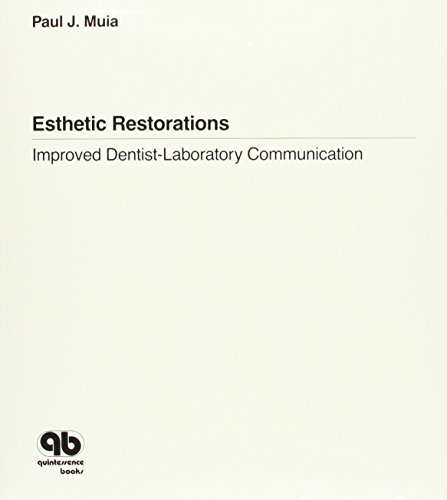 Imagen de archivo de Esthetic Restorations: Improved Dentist-Laboratory Communication a la venta por HPB-Red