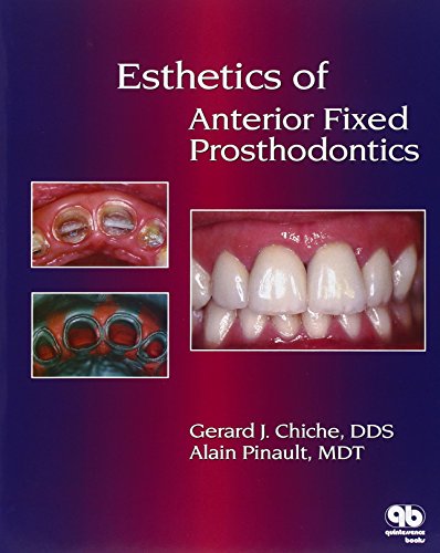 Stock image for Esthetics of Anterior Fixed Prosthodontics for sale by Books of the Smoky Mountains