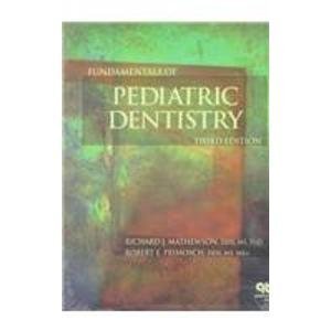 Imagen de archivo de Fundamentals of Pediatric Dentistry a la venta por ThriftBooks-Atlanta