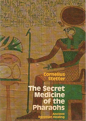 Beispielbild fr The Secret Medicine of the Pharaohs: Ancient Egyptian Healing zum Verkauf von Wonder Book