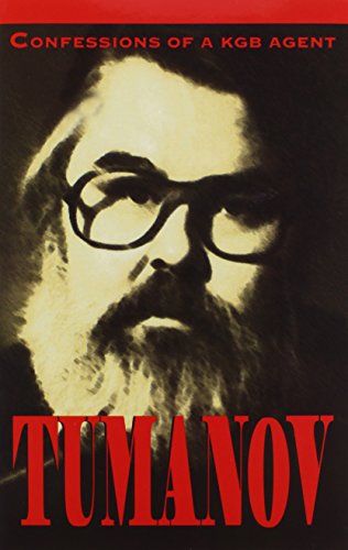 Beispielbild fr Tumanov: Confessions of a KGB Agent zum Verkauf von WorldofBooks