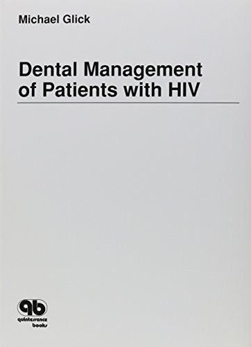 Dental Management of Patients With HIV (9780867152883) by Glick, Michael