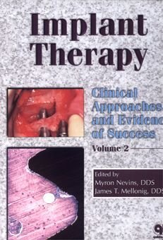 Beispielbild fr Implant Therapy: Clinical Approaches & Evidence of Success, Volume 2 zum Verkauf von HPB-Red