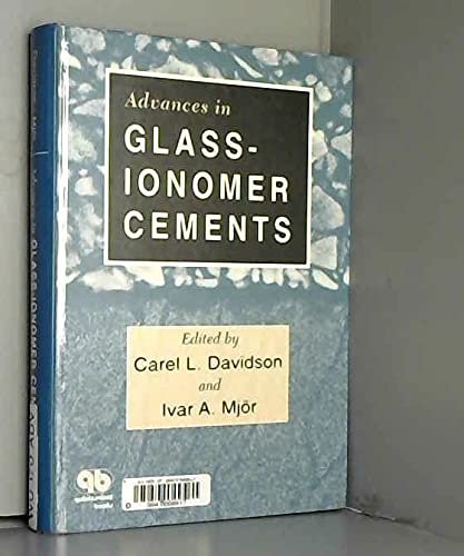 Imagen de archivo de Advances in Glass-Ionomer Cements a la venta por GF Books, Inc.