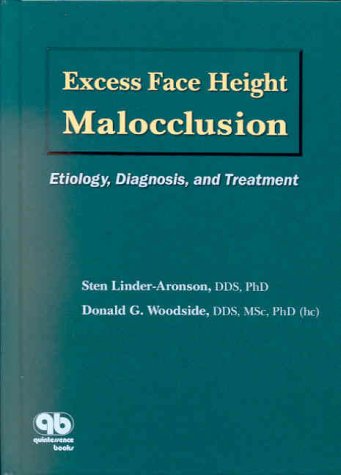 Imagen de archivo de Excess Face Height Malocclusion: Etiology, Diagnosis, and Treatment a la venta por Book Deals