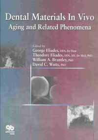Stock image for Dental Materials in Vivo: Aging and Related Phenomena for sale by Solr Books