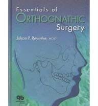 9780867154108: Essentials of Orthognathic Surgery