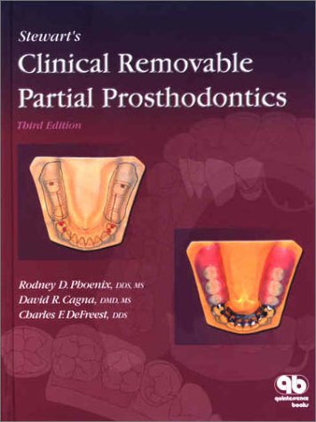 Stock image for Stewart's Clinical Removable Partial Prosthodontics for sale by Books of the Smoky Mountains