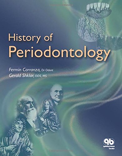 Imagen de archivo de History of Periodontology a la venta por Better World Books