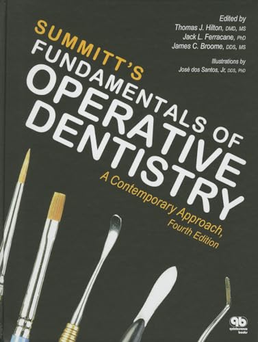 Beispielbild fr Summitt's Fundamentals of Operative Dentistry: A Contemporary Approach zum Verkauf von Revaluation Books