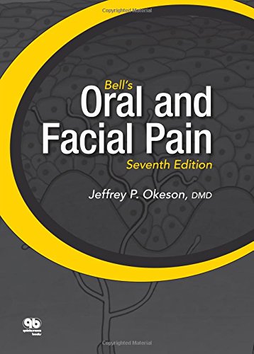 Imagen de archivo de Bell's Oral and Facial Pain, 7th Edition a la venta por A Book Preserve