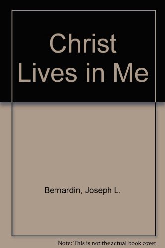 Imagen de archivo de Christ Lives in Me: A Pastoral Reflection on Jesus and His Meaning for Christian Life a la venta por Irish Booksellers