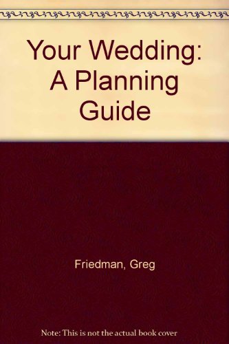 Beispielbild fr Your Wedding: A Planning Guide zum Verkauf von Emily's Books