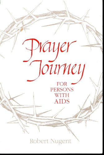 Beispielbild fr Prayer Journey for Persons With AIDS zum Verkauf von POQUETTE'S BOOKS