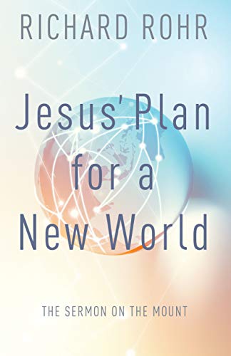 Beispielbild fr Jesus' Plan for a New World: The Sermon on the Mount zum Verkauf von SecondSale