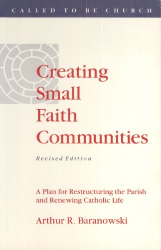 9780867162134: Creating Small Faith Communities