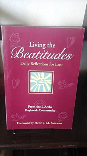 Imagen de archivo de Living the Beatitudes a la venta por ThriftBooks-Dallas