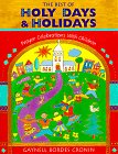 Imagen de archivo de The Best of Holy Days and Holidays: Prayer Celebrations With Children a la venta por Decluttr