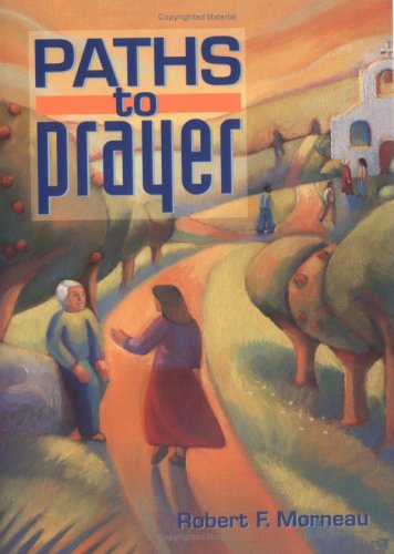 Beispielbild fr Paths to Prayer zum Verkauf von BooksRun