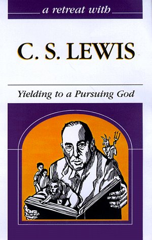 Imagen de archivo de C. S. Lewis : Yielding to a Pursuing God a la venta por Better World Books