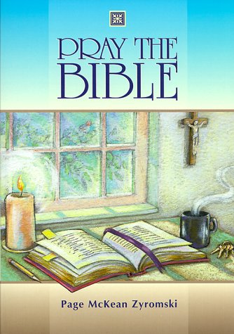 Imagen de archivo de Pray the Bible a la venta por Better World Books