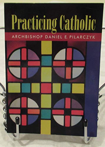 Stock image for Practicing Catholic for sale by ThriftBooks-Dallas